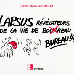 Lapsus révélateurs de la vie de bureau