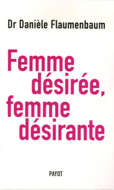 Femme désirée, femme désirante