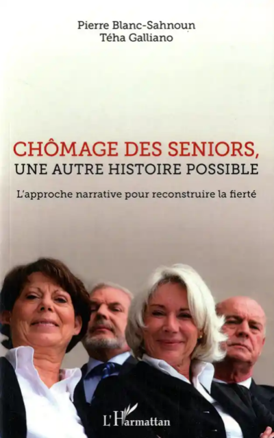 Chômage des seniors, une autre histoire possible