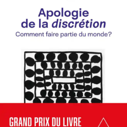 Apologie de la discrétion