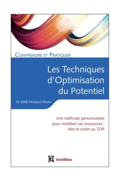 Les techniques d'Optimisation du Potentiel