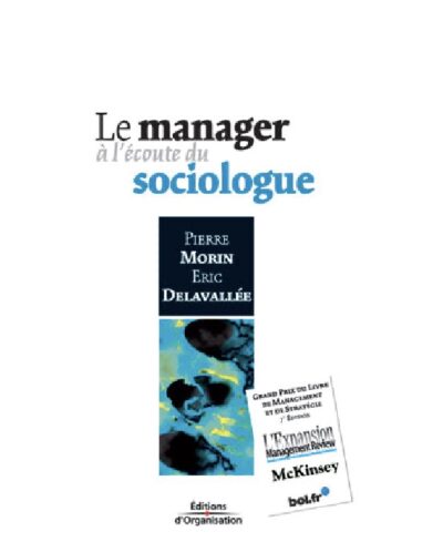 Le manager à l'écoute du sociologue