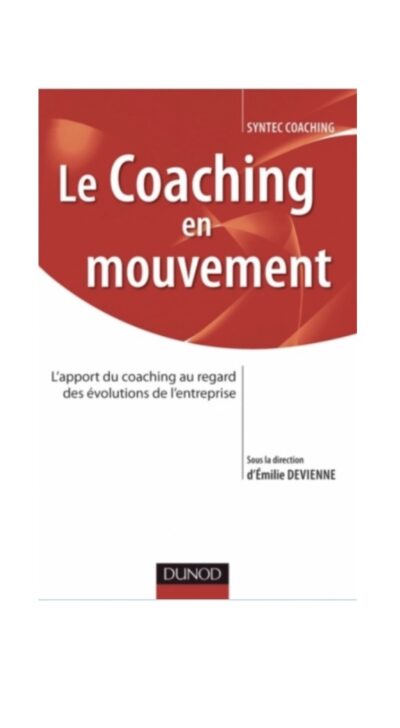 Le coaching en mouvement