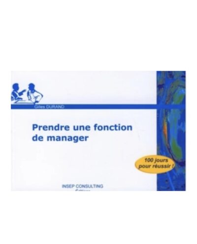 Prendre une fonction de manager