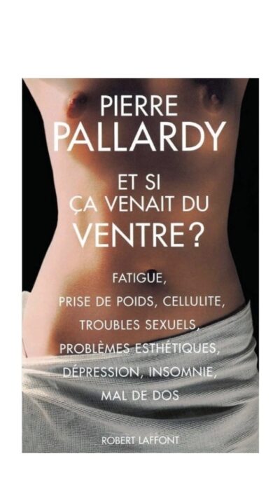 Et si ça venait du ventre