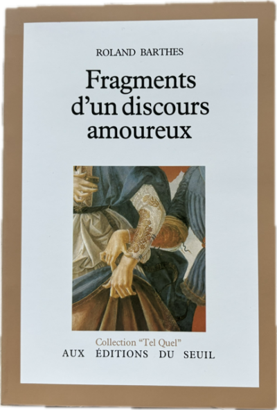 Fragments d'un discours amoureux