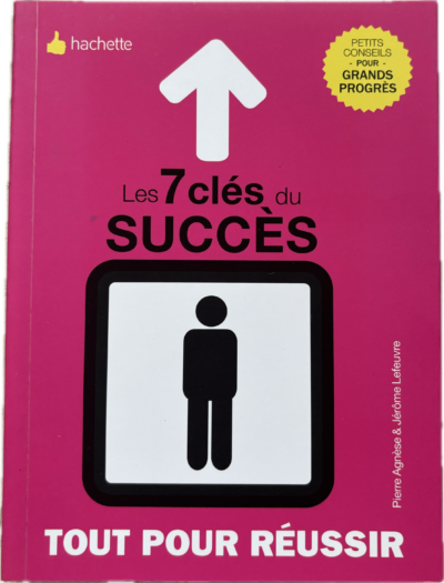 Les 7 clés du Succès