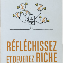 Réfléchissez et devenez riche