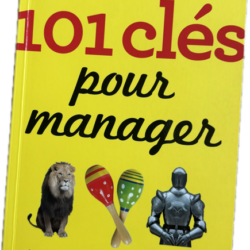 101 clés pour manager