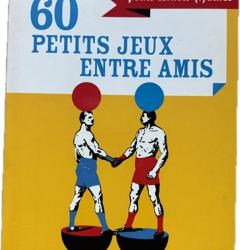 60 Petits jeu entre amis