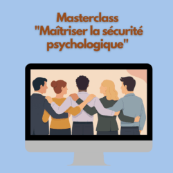 sécurité psychologique