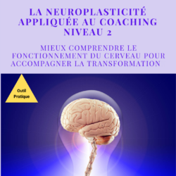 Neuroplasticité appliquée
